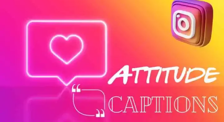 Attitude Captions for Instagram [2026 Latest] – Copy/Paste
