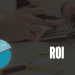 return on investment